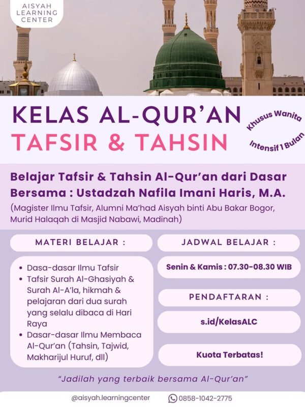 Kelas Al-Qur'an: Tafsir & Tahsin