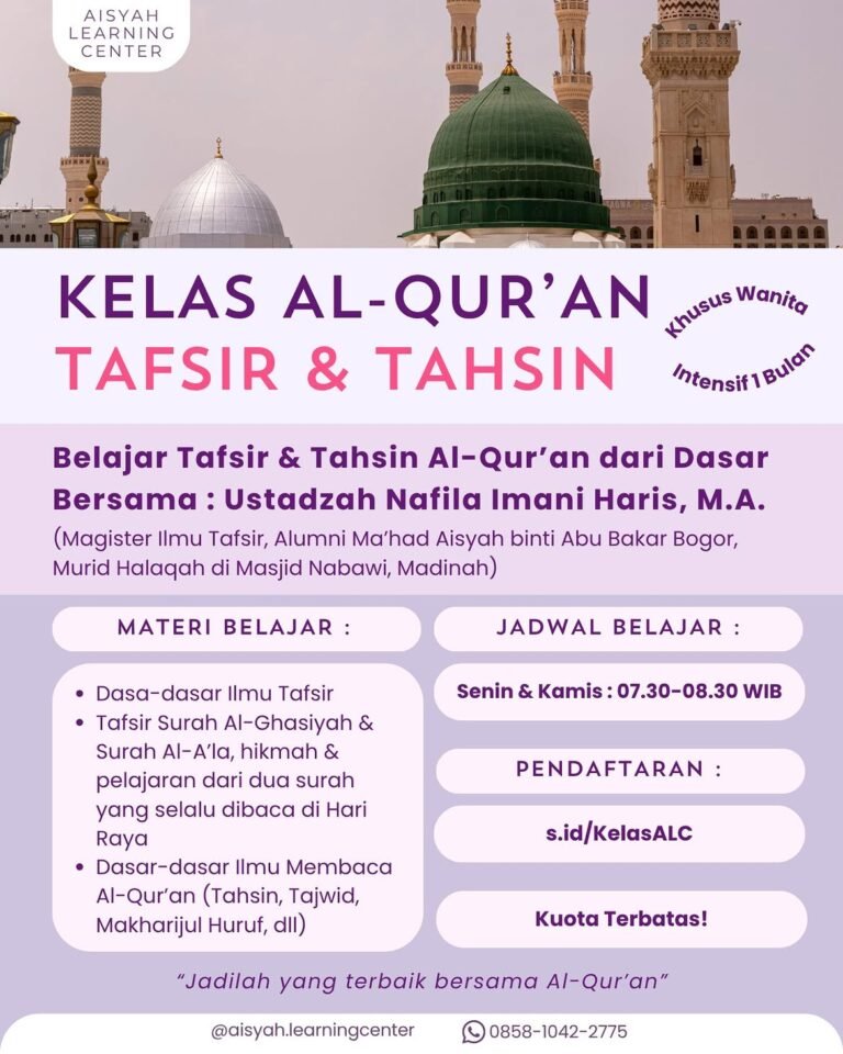 Kelas Al-Qur'an: Tafsir & Tahsin